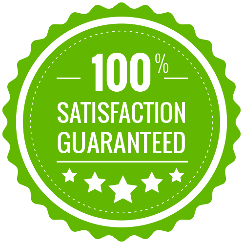 100% Satisfaction Guaranteed